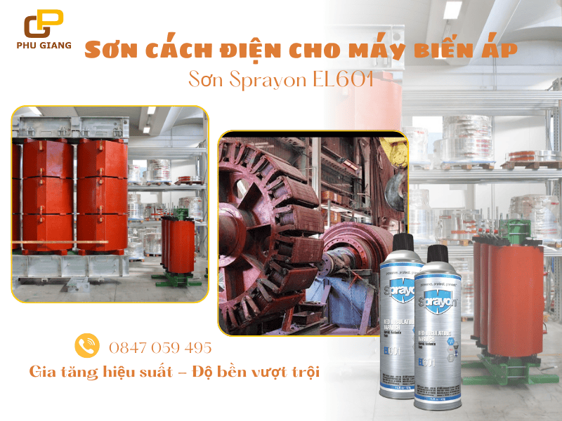 Sơn cách điện cho máy biến áp: Sơn Sprayon EL601