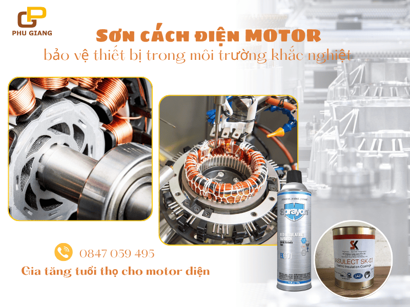 Sơn cách điện motor bảo vệ thiết bị trong môi trường khắc nghiệt