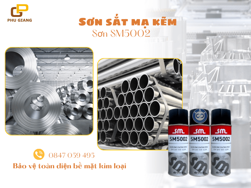 Sơn sắt mạ kẽm SM5002 bảo vệ toàn diện bề mặt kim loại